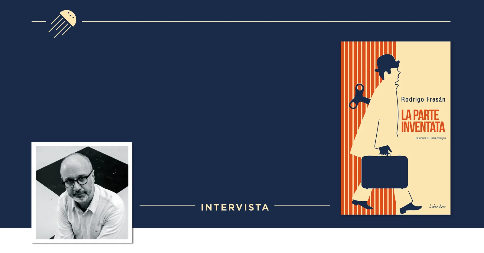 «Io, l’ultimo romantico come Bolaño e Nicola Di Bari»: Intervista a Rodrigo Fresán
